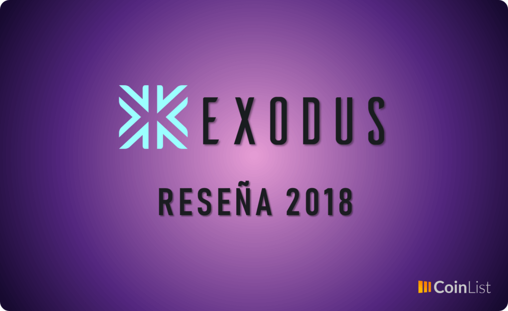 ¿Qué es Exodus? - 9 - febrero 5, 2021