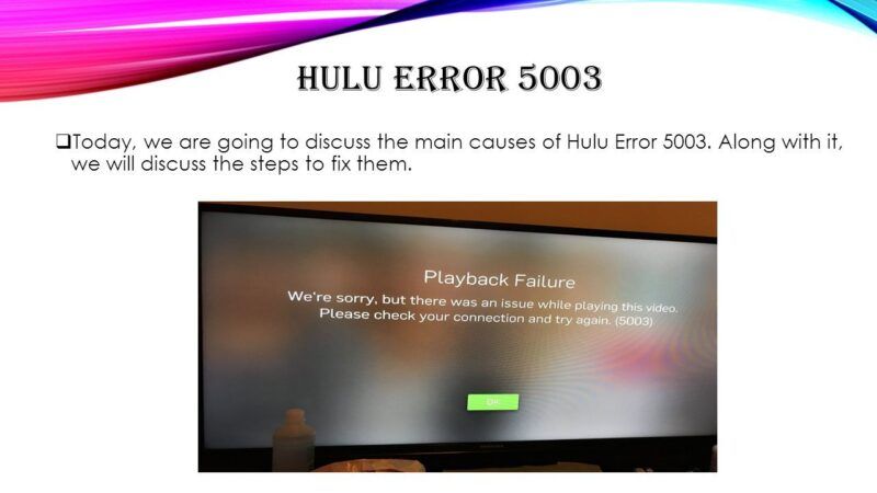 Código de error 5003 de Hulu