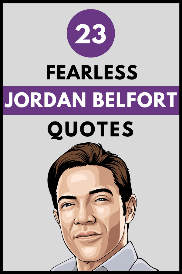 23 Frases de Jordan Belfort que te motivarán - 9 - septiembre 14, 2021
