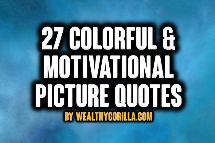 27 coloridas frases motivacionales para el éxito - 3 - octubre 8, 2021