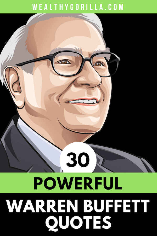 30 sabias frases de Warren Buffett sobre el éxito - 7 - septiembre 13, 2021