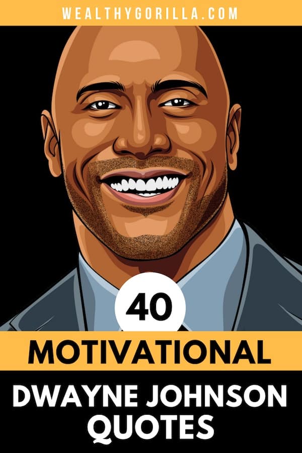40 Citas de motivación de Dwayne Johnson (The Rock) - 15 - septiembre 21, 2021