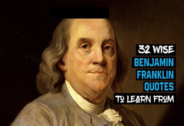 32 sabias frases de Benjamin Franklin para aprender - 15 - octubre 12, 2021