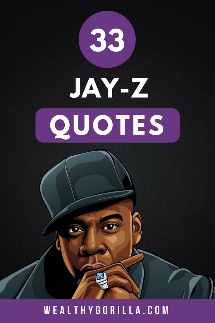 33 frases motivadoras de Jay-Z sobre los negocios, el éxito y la vida - 15 - septiembre 9, 2021