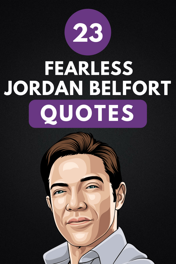 23 Frases de Jordan Belfort que te motivarán - 7 - septiembre 14, 2021