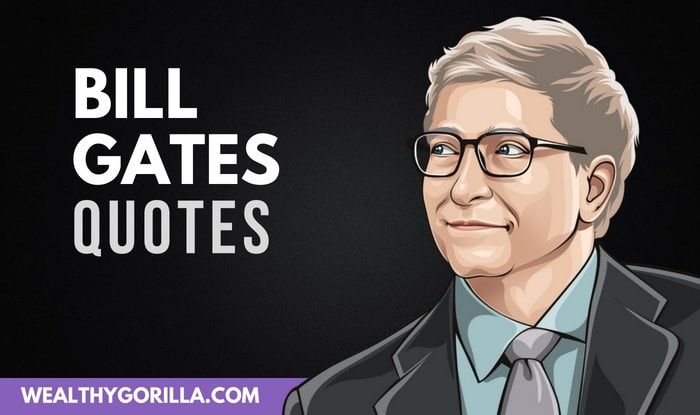 28 poderosas frases de Bill Gates sobre cómo hacerse rico - 3 - agosto 29, 2021