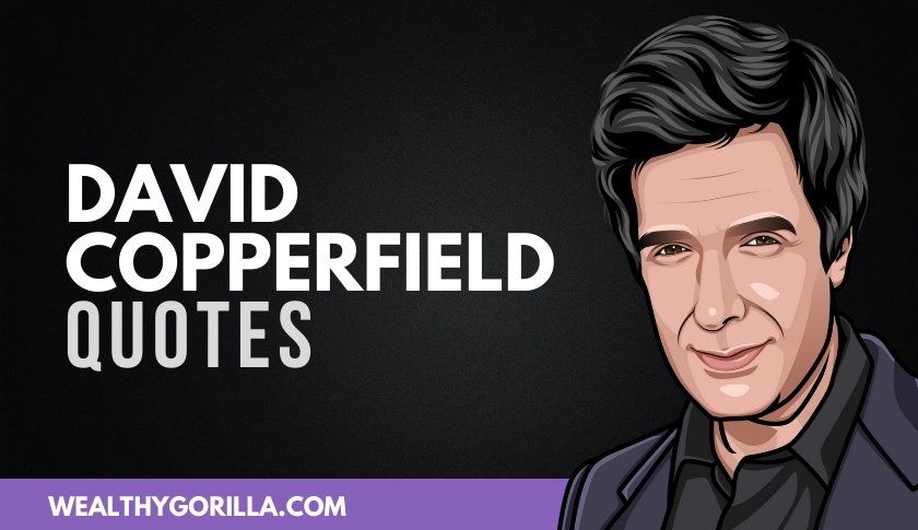 50 citas mágicas de David Copperfield - 3 - octubre 21, 2021