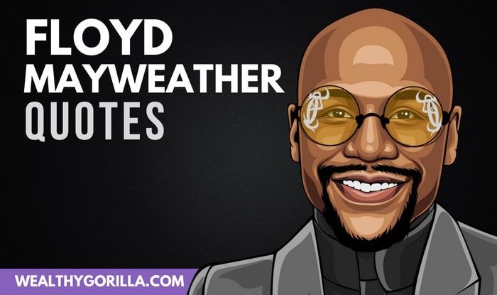 34 Floyd Mayweather frases motivadoras - 3 - septiembre 14, 2021