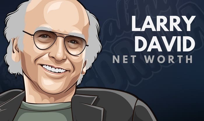 Patrimonio neto de Larry David - 3 - agosto 31, 2021