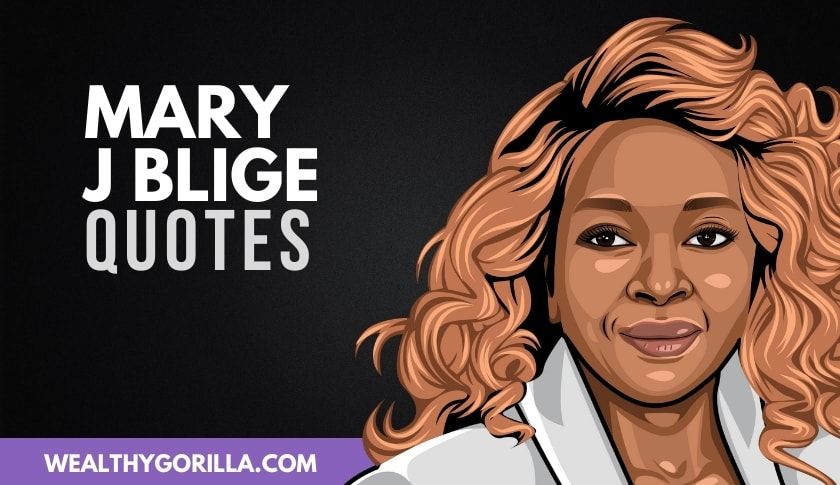 50 poderosas frases de Mary J Blige que te motivarán - 7 - octubre 15, 2021
