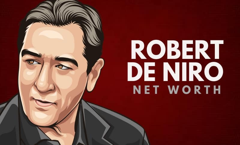 Patrimonio neto de Robert De Niro - 3 - agosto 21, 2021