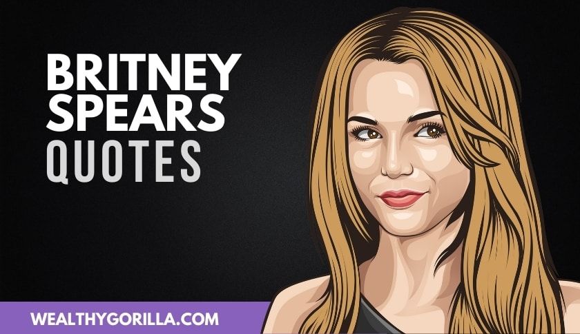 50 frases fuertes e inspiradoras de Britney Spears - 3 - septiembre 29, 2021