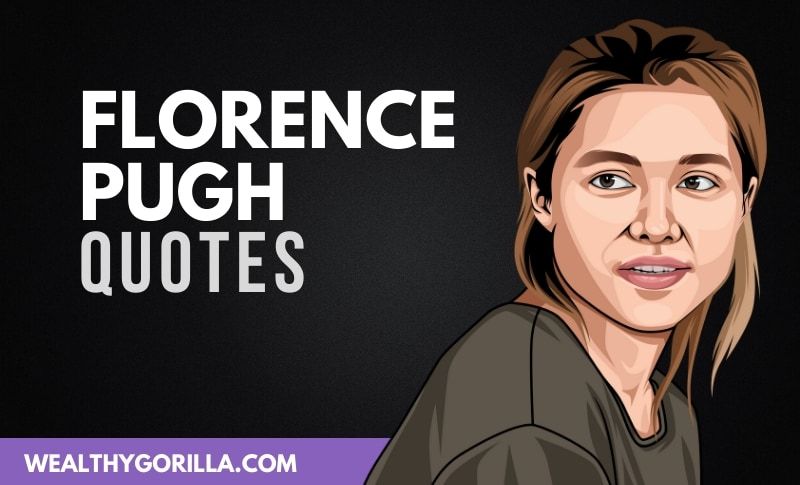 21 frases fuertes e inspiradoras de Florence Pugh