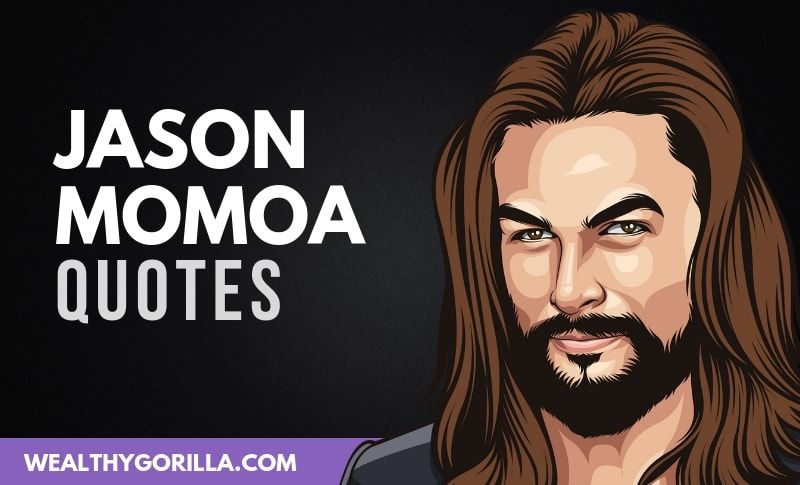 30 citas de Jason Momoa intrépidas y motivadoras