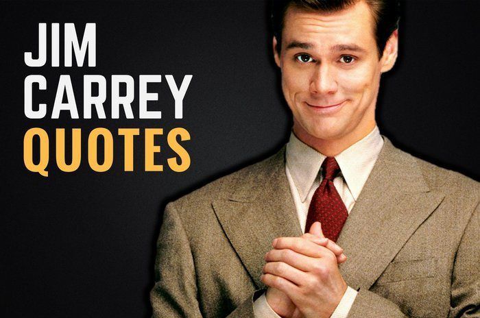 33 frases de Jim Carrey sobre la vida y la realización - 49 - octubre 4, 2021