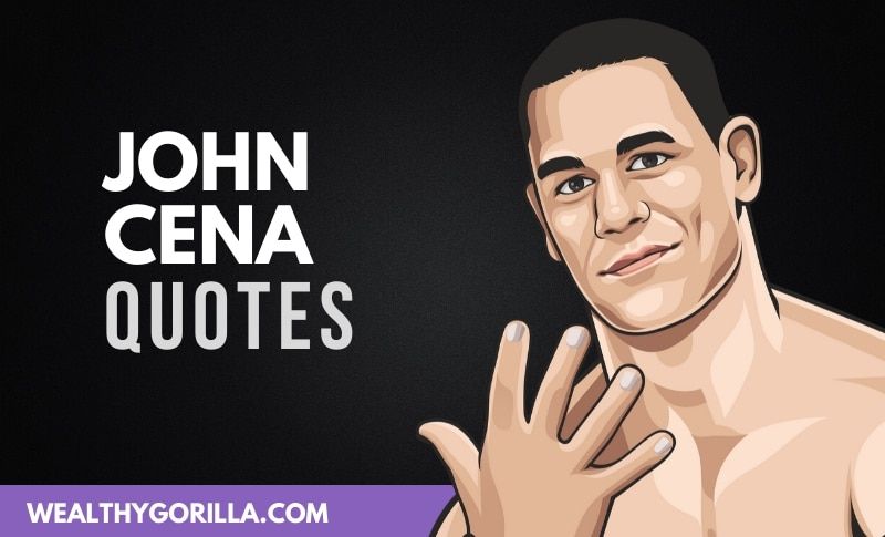 25 poderosas citas de John Cena sobre la vida - 67 - octubre 12, 2021
