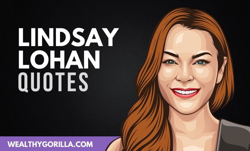 50 frases inspiradoras y profundas de Lindsay Lohan - 17 - octubre 11, 2021