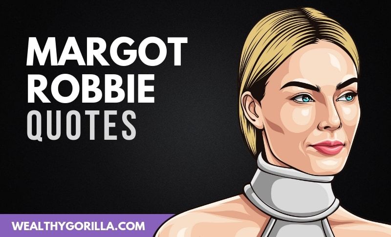 22 frases de Margot Robbie sobre la vida, el éxito y la actuación - 3 - octubre 20, 2021