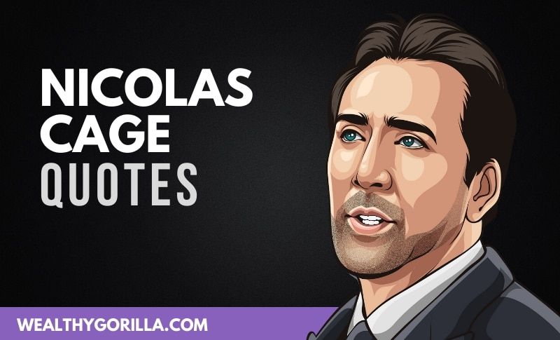 30 increíbles frases de Nicolas Cage - 3 - septiembre 4, 2021