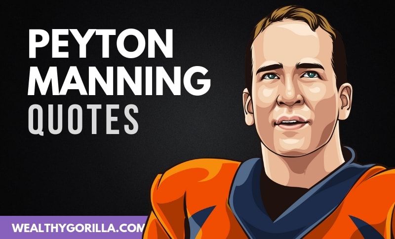 43 frases motivadoras de Peyton Manning