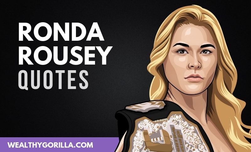 40 frases motivadoras de Ronda Rousey - 3 - octubre 12, 2021