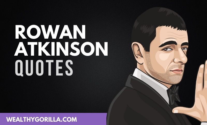45 frases de Rowan Atkinson sobre la actuación y la vida - 135 - septiembre 6, 2021