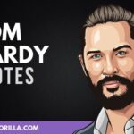 55 frases de Tom Hardy sobre la vida, el éxito y la actuación