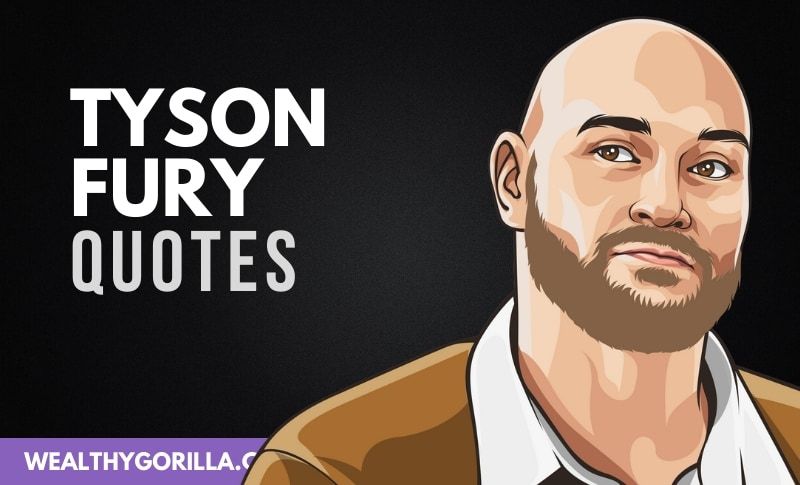 30 Citas inspiradoras de Tyson Fury - 77 - octubre 26, 2021