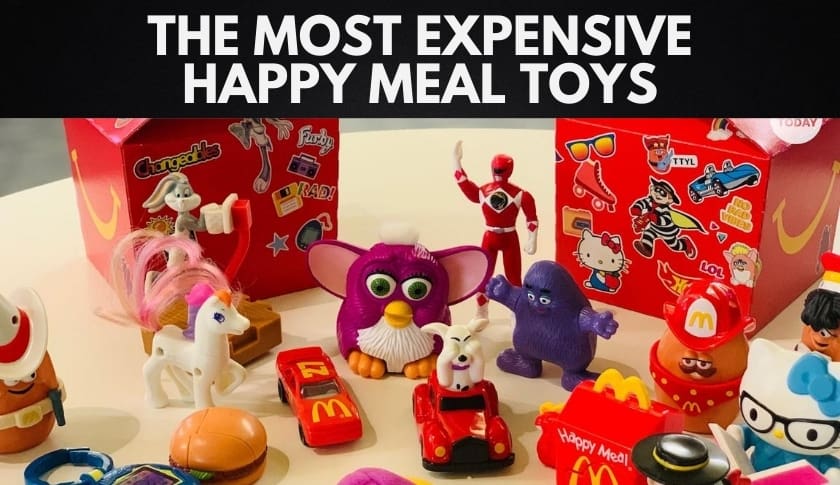 Los 15 juguetes más caros del Happy Meal de McDonald’s