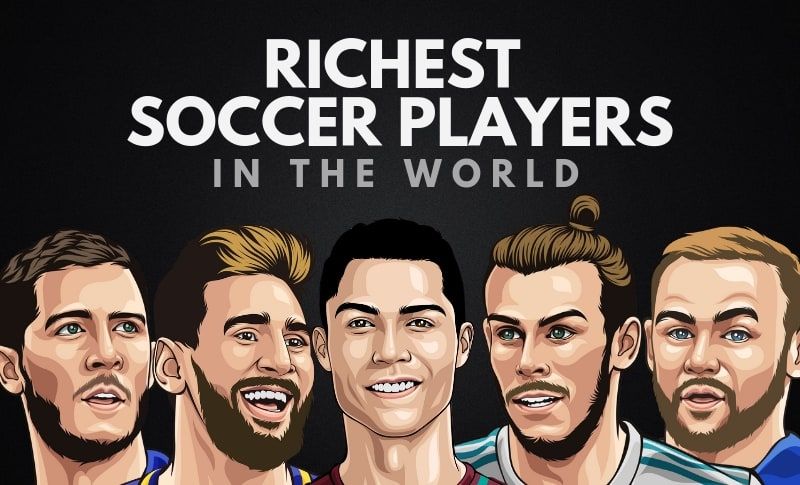 Los 20 futbolistas más ricos del mundo - 299 - octubre 10, 2021