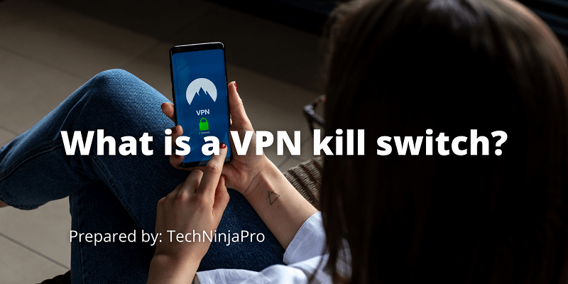 ¿Qué es un interruptor de muerte VPN? - 37 - agosto 26, 2021