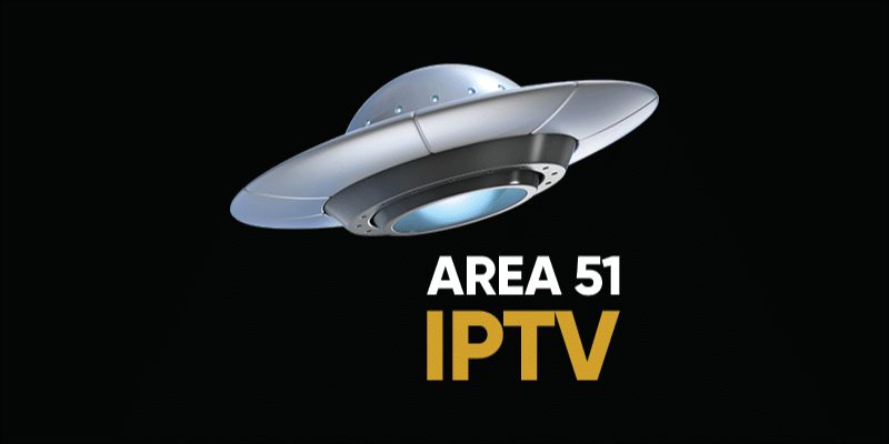 Área 51 IPTV: ¿Qué es el Área 51 IPTV? Mejor proveedor de IPTV Área 51 2021 - 3 - agosto 29, 2021