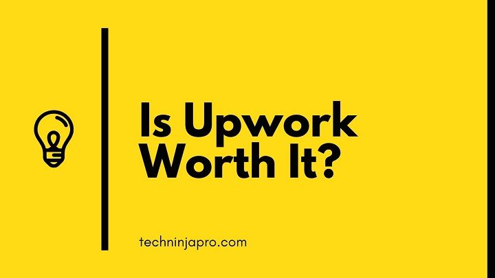 ¿Vale la pena Upwork? Lee esto antes de unirte a Upwork - 3 - septiembre 24, 2021