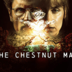 The Chestnut Man en Netflix Review: Todo lo que debes saber antes de verlo sin spoilers