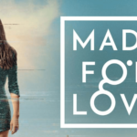 Made for Love (2022): ¿Dónde ver en línea y qué saber antes de verlo esta temporada festiva?