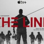 The Line Docusereies en Apple TV+: ¿Qué especulan los fanáticos a través del trailer?