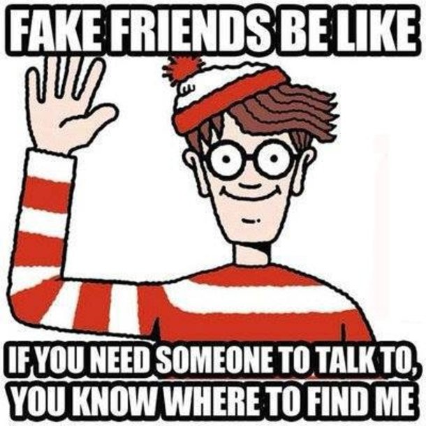 27 memes de amigos falsos - 7 - agosto 11, 2022