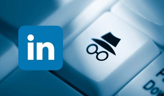 ¿Qué es el modo privado de LinkedIn y cómo ver los perfiles que lo usan? - 35 - agosto 24, 2022