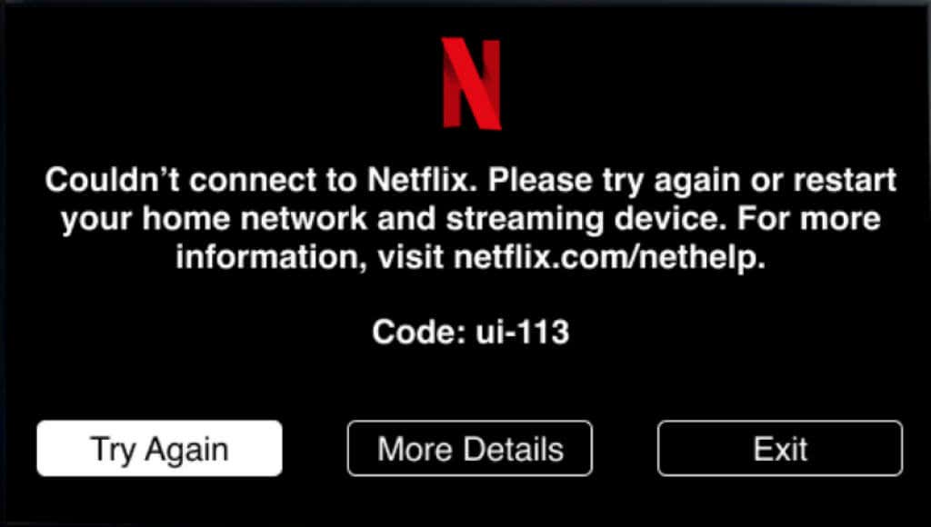 7 Mejores formas de corregir el código de error de Netflix UI-113 - 9 - octubre 7, 2022