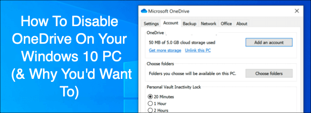 ¿Cómo deshabilitar Onedrive en su PC con Windows 10 ? - 1 - agosto 17, 2022