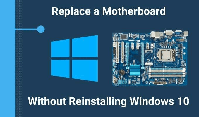 ¿Cómo reemplazar una placa base sin reinstalar Windows 10? - 37 - septiembre 8, 2022