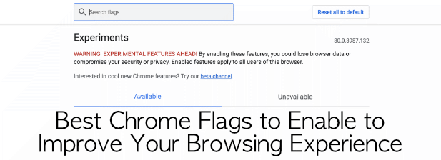 10 Mejores banderas de Chrome para permitir mejorar su experiencia de navegación - 7 - noviembre 27, 2022