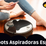 Las 10 Mejores Aspiradoras Robot Españolas: Comparativa y Análisis