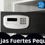 Las 10 mejores cajas fuertes pequeñas para proteger tus bienes más preciados