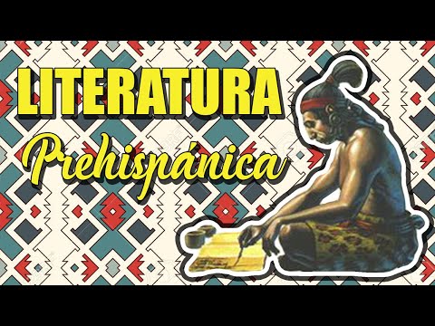 Características de la literatura precolombina - 3 - abril 10, 2022