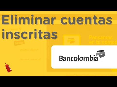 Como eliminar cuentas inscritas en bancolombia - 3 - abril 10, 2022