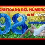 Significado del número 98 - ¿Qué significa el número 98 en la numerología?
