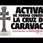 ¿Qué es la Cruz de Caravaca y para qué sirve?