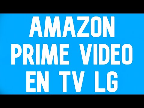 ¿Cómo puedo descargar Amazon Prime en mi LG Smart TV? - 27 - enero 26, 2022