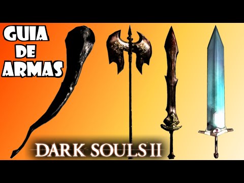 ¿Cuál es la mejor arma de Dark Souls 2? - 3 - enero 24, 2022